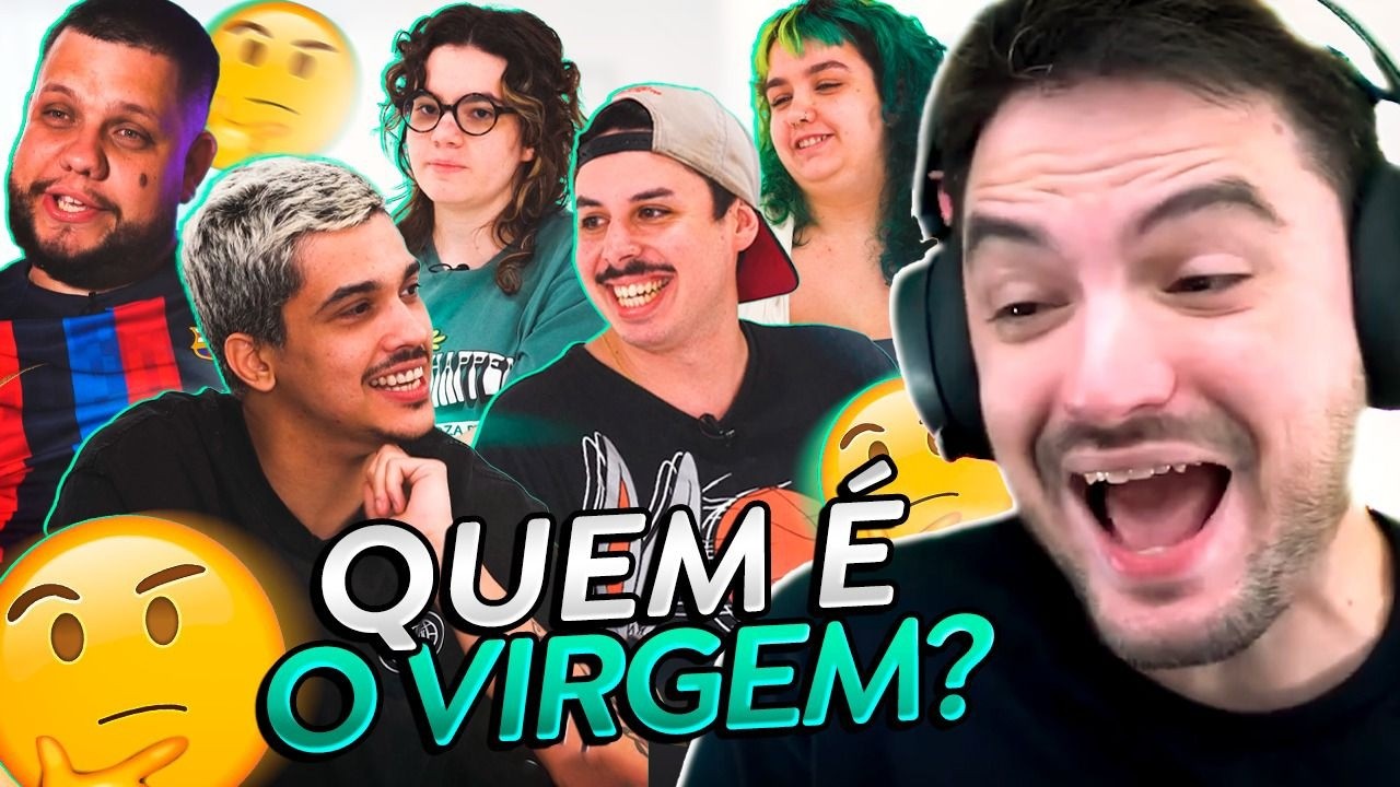 QUEM É O VIRGEM? React Aqueles Caras