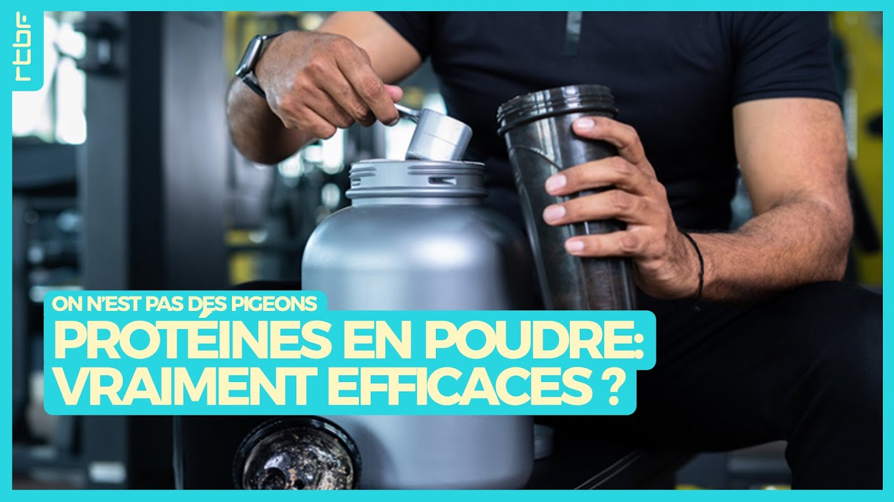 Protéines en poudre et compléments alimentaires : vraiment efficaces ? - On n'est pas des Pigeons