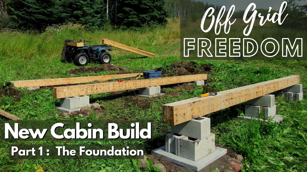 The New Off Grid Cabin Build Has Started | Cabin Foundation is Finished!