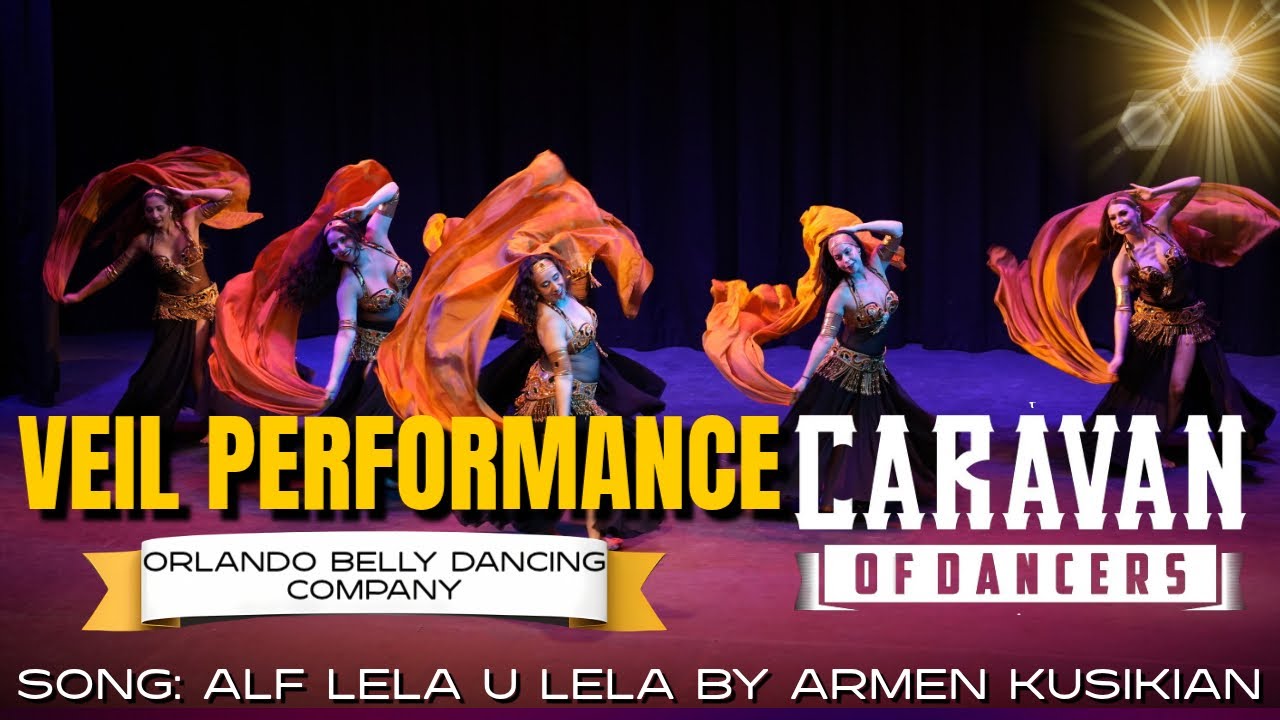 Veil Belly Dance Performance | Alf Lela u Lela by Armen Kusikian | Caravan of Dancers 2025