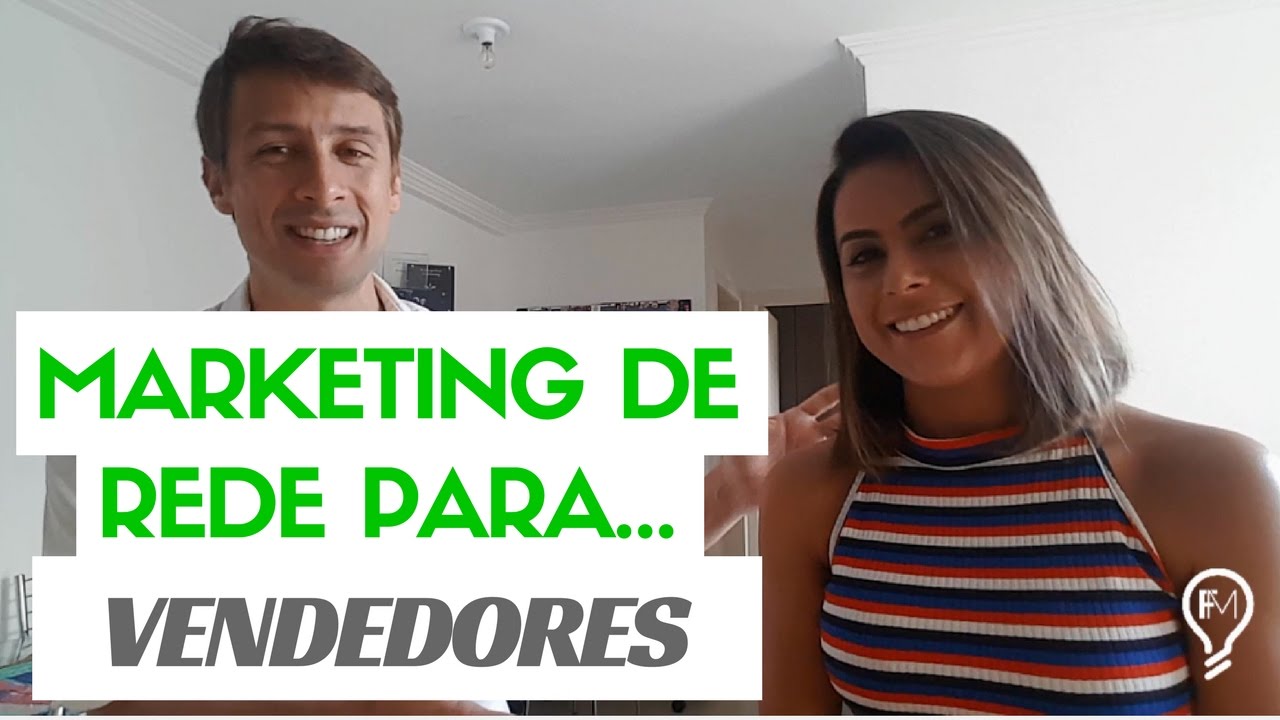 Marketing de Rede para Vendedores