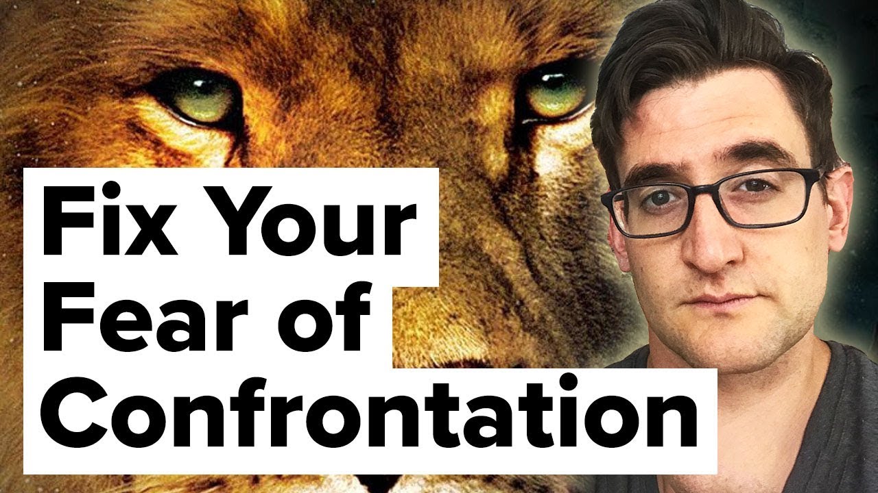 Why You Avoid Confrontation | Fear of Confrontation