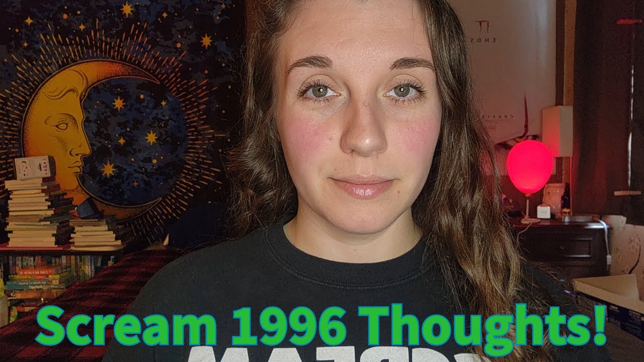 Scream 1996 Thoughts!