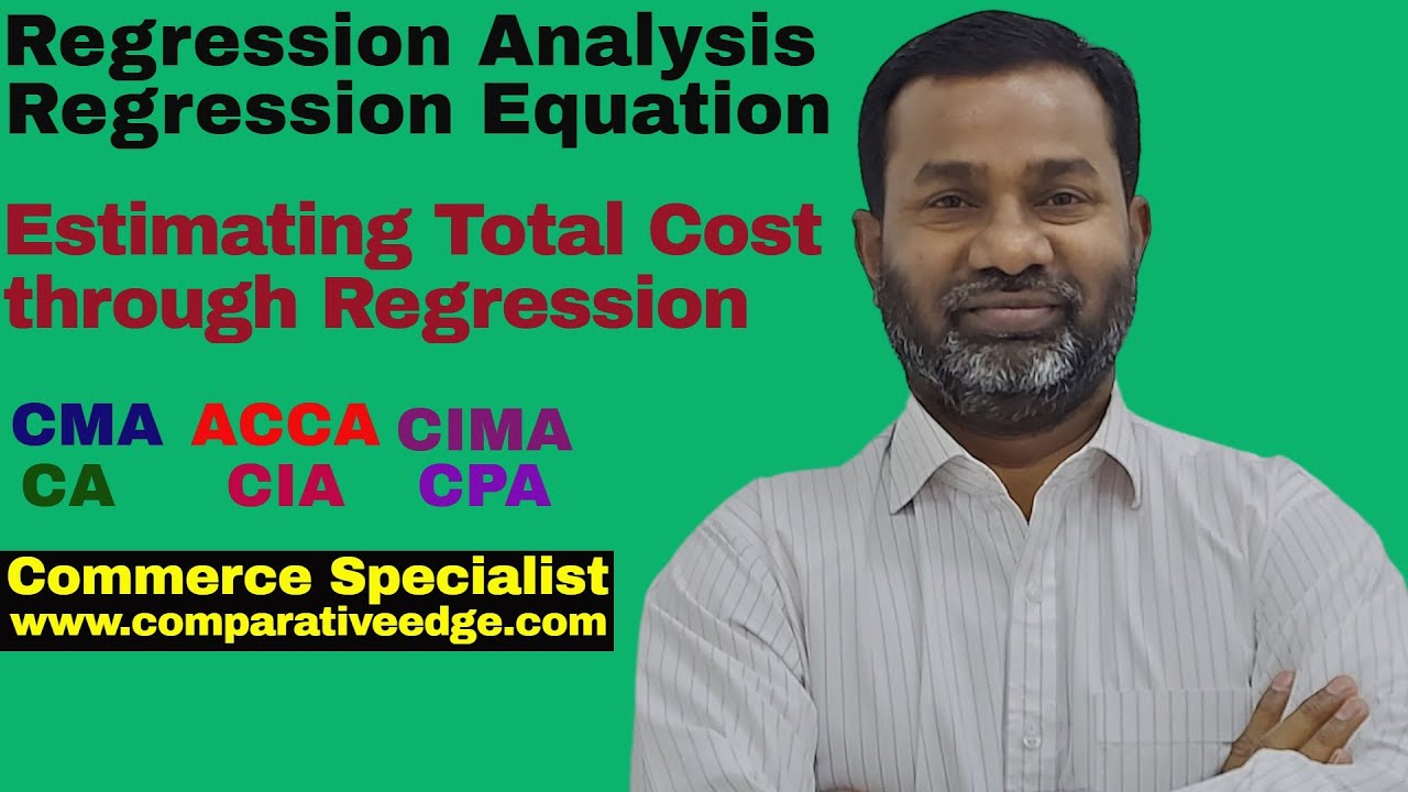 Regression Analysis | Forecasting Total Cost using Regression | CMA | ACCA | CIA | CIMA | CA | CPA |
