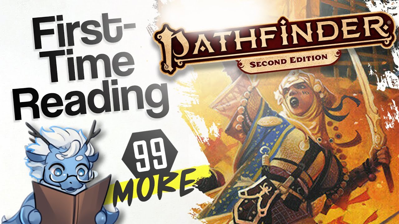 a d&d DM reads Pathfinder 2e for the first time!