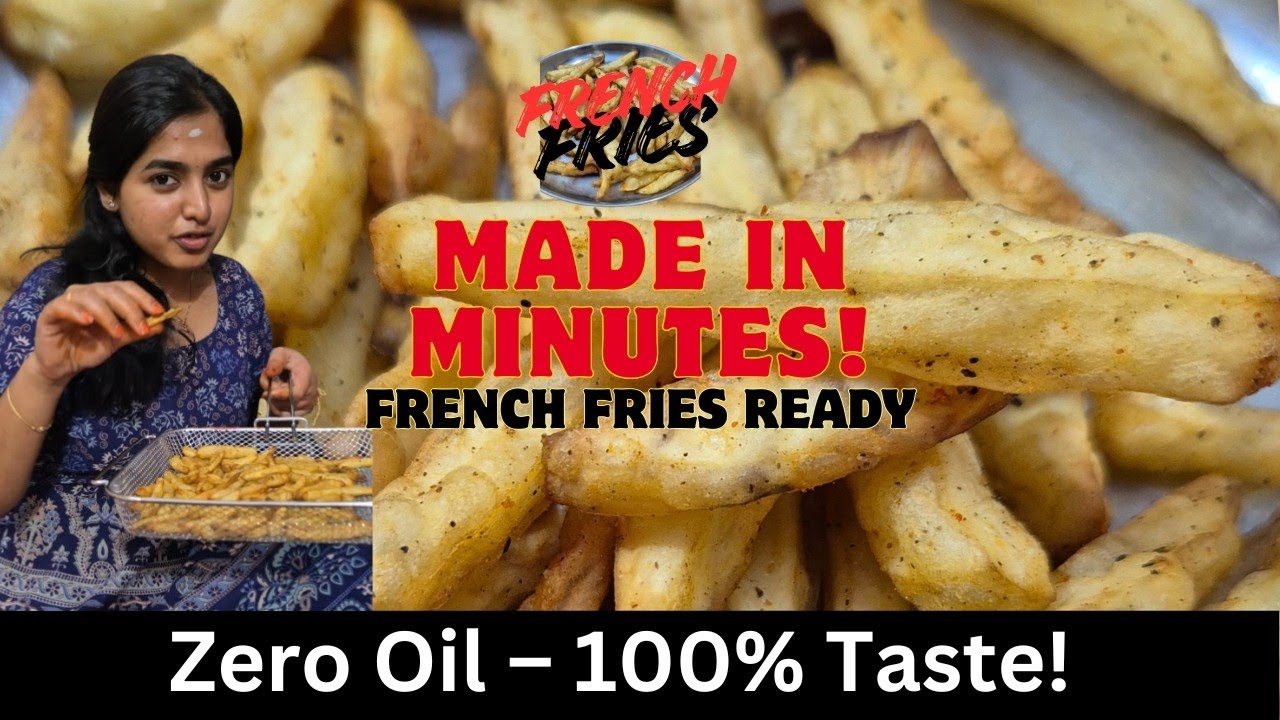 எண்ணெய் இல்லாம French fries ஆ எப்படி❓|| Best Air Fryer OTG #youtube #frenchfries #withoutoil #video 