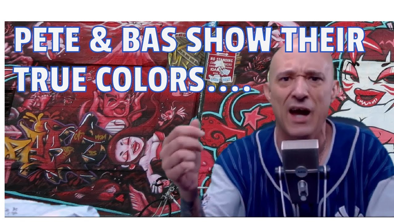 Pete & Bas Show Their TRUE COLORS - Reaction? I Can't Believe It.