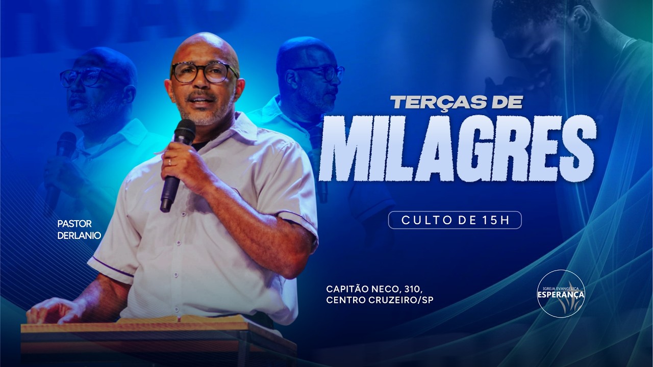 TERÇAS DE MILAGRES | 15h