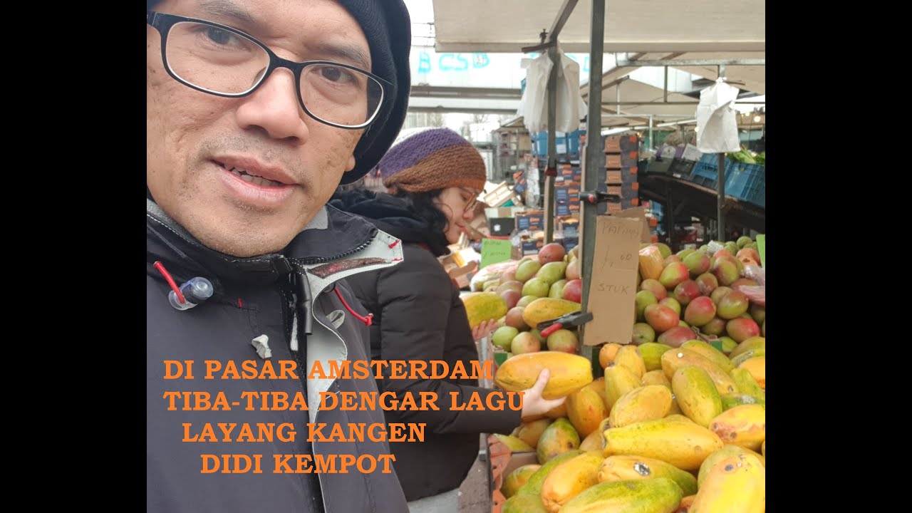 LAYANG KANGEN - DIDI KEMPOT, Tiba-tiba terdengar di Amsterdam