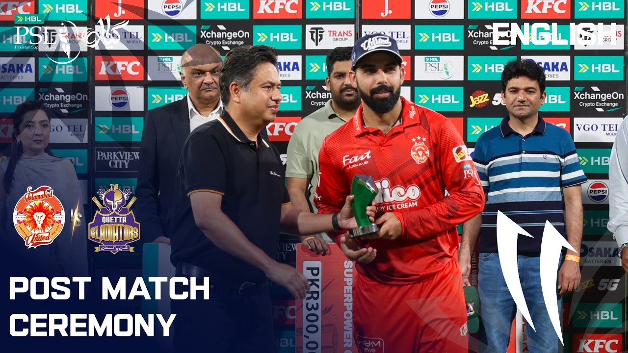 Post Match Ceremony | Quetta vs Islamabad  | Match9 | HBL PSL 11 | MZB1U