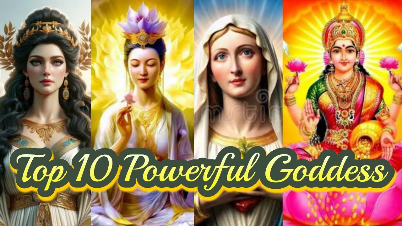 Top 10 Most Powerful Goddesses in History You Must Know! #top10 #goddesses #worldhistory