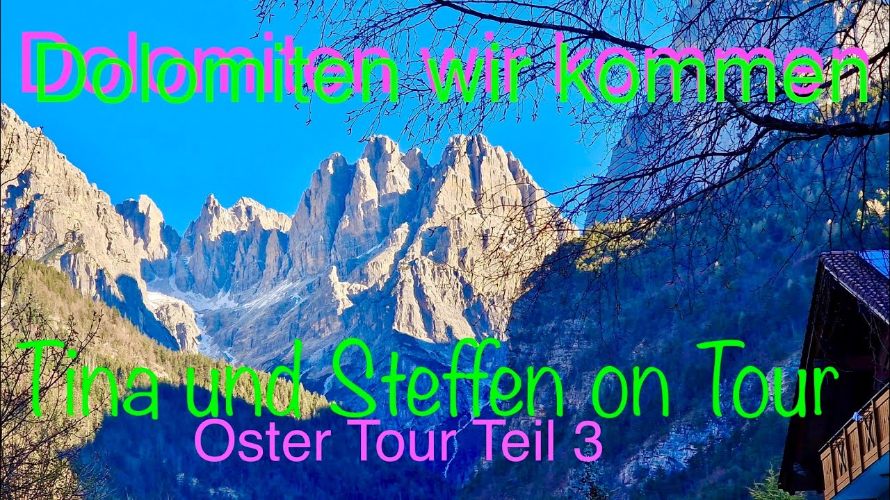 Dolomiten/Ostertour Teil 3 / TIPP/#Camping Spiaggia/Molveno #See/Italien/ Berge/TinaSteffen on Tour