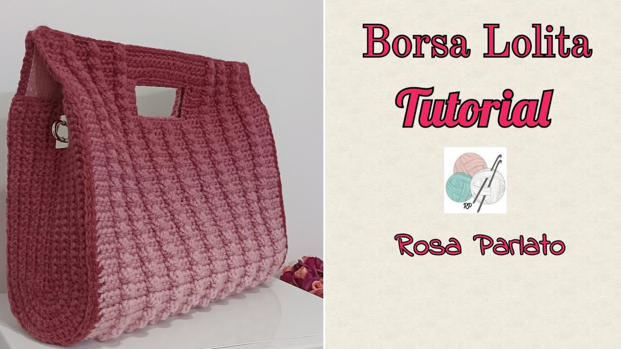 Borsa Lolita Tutorial uncinetto