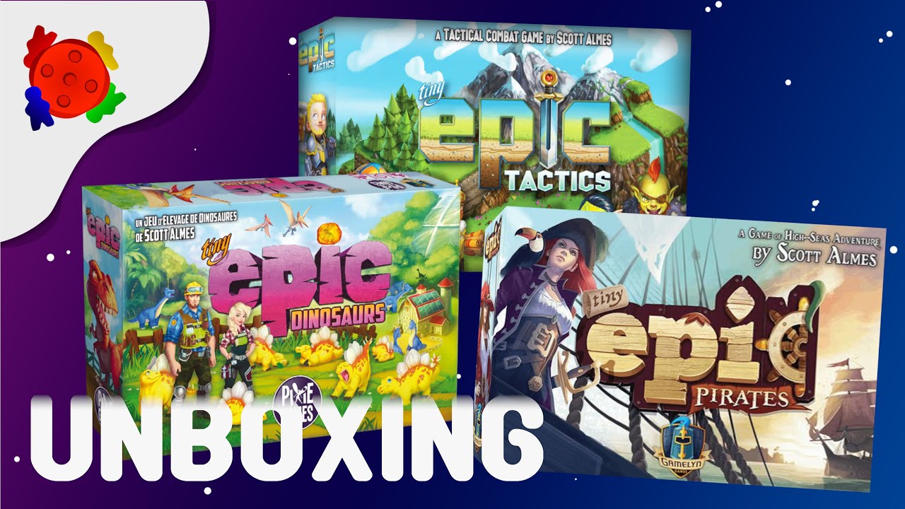 Unboxing Tiny Epic (Tactics + Dinosaurs + Pirates)