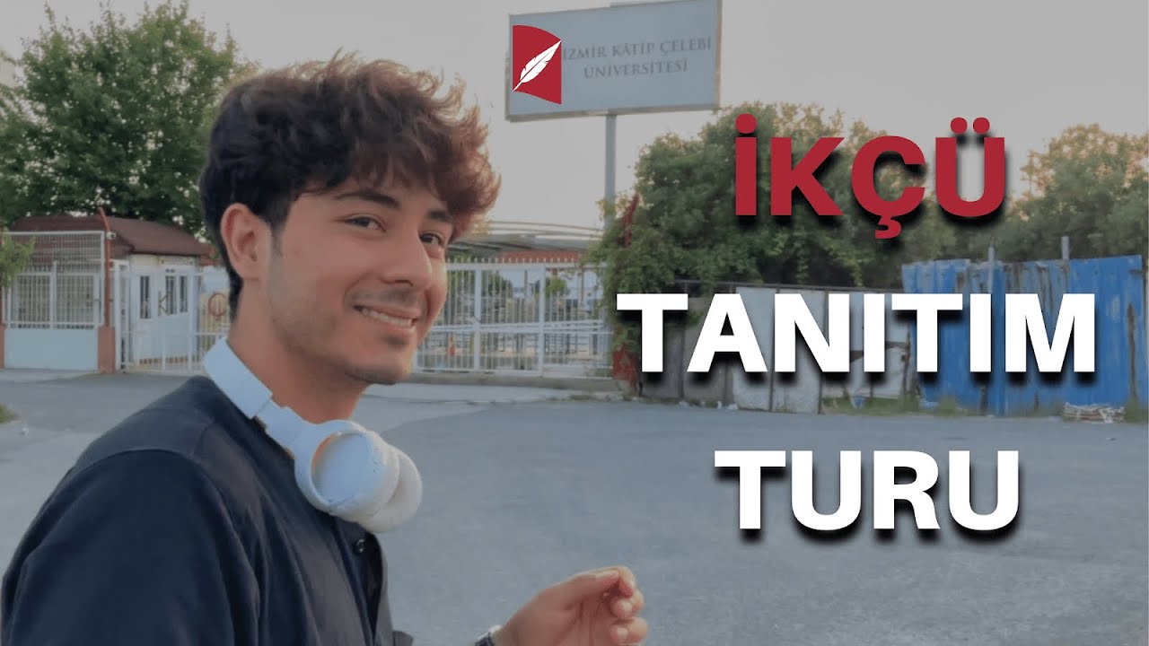 İKÇÜ KAMPÜS TURU /DETAYLI GEZİM VİDEOSU/#2023