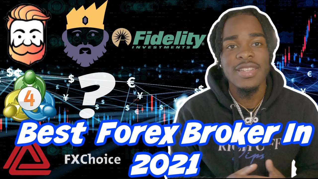 Best Forex Brokers In 2021