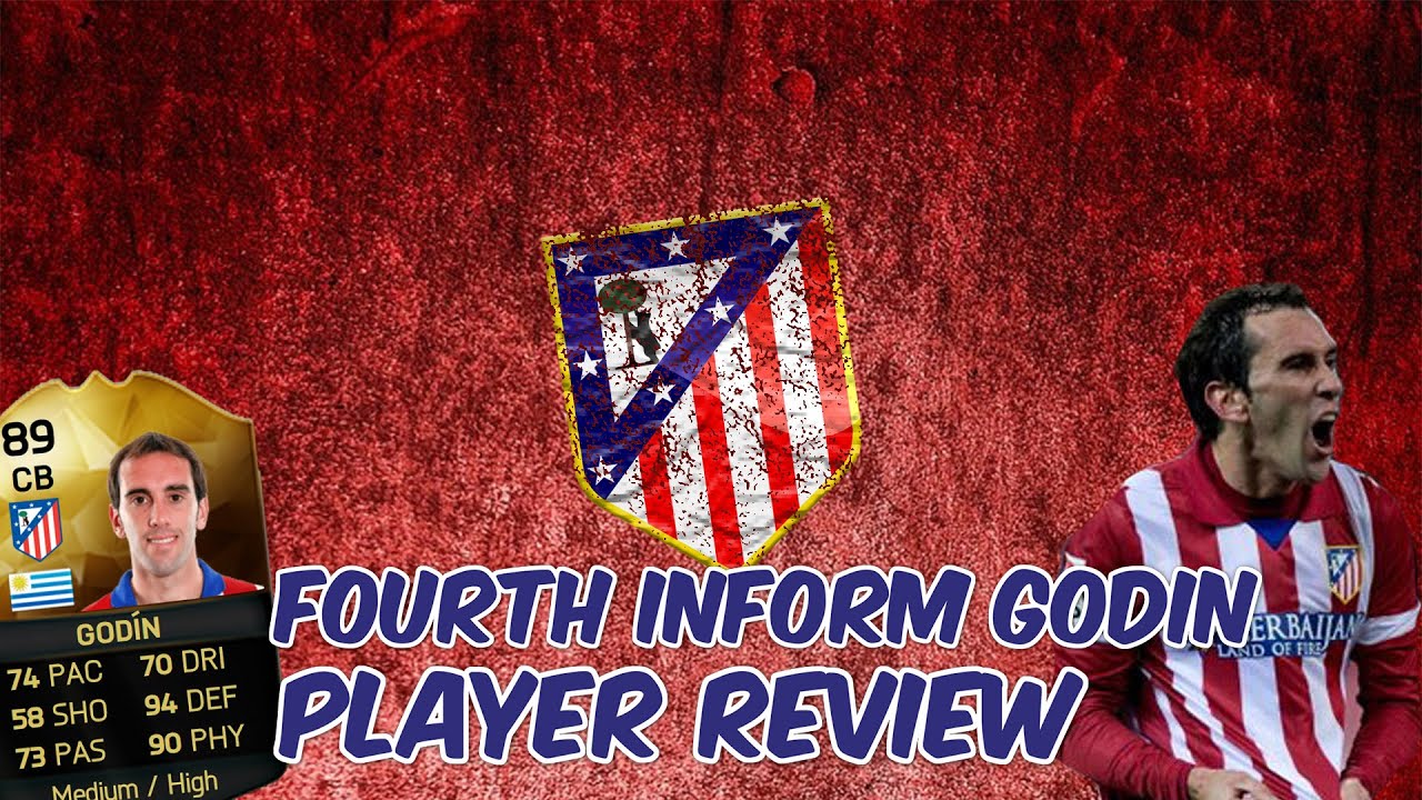 Fourth inform Godin 89 Rated ll Fifa 16 Player Review