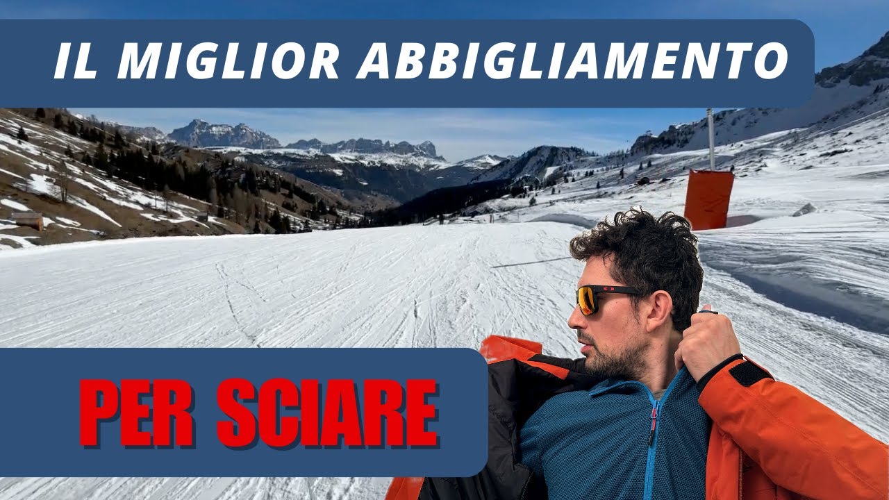 Come vestirsi per andare a sciare