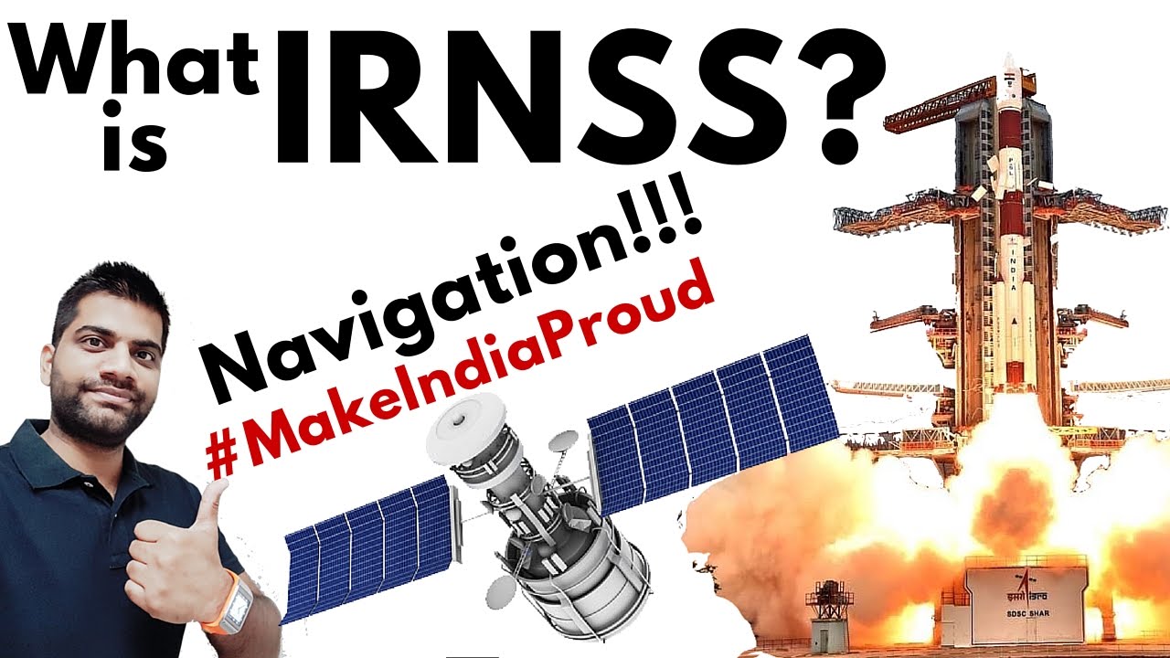 What is IRNSS? NAVIC Explained #IndiaFeelingProud
