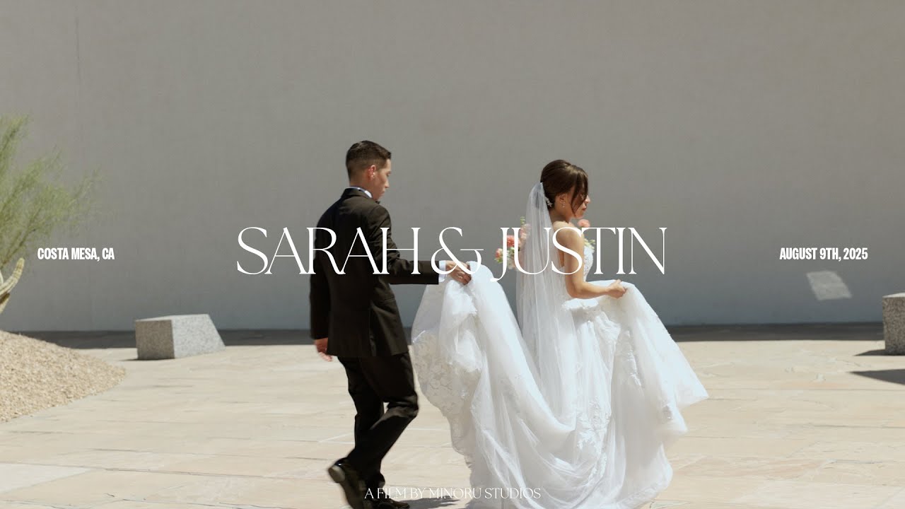 Sarah & Justin | Official Wedding Film