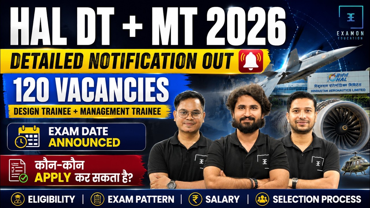HAL Recruitment 2026 Detailed Notification Out | DT + MT 120 Post | Eligibility & Last Date