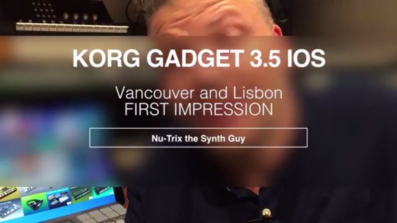 My first impression of Korg Gadget 3.5 for iOS