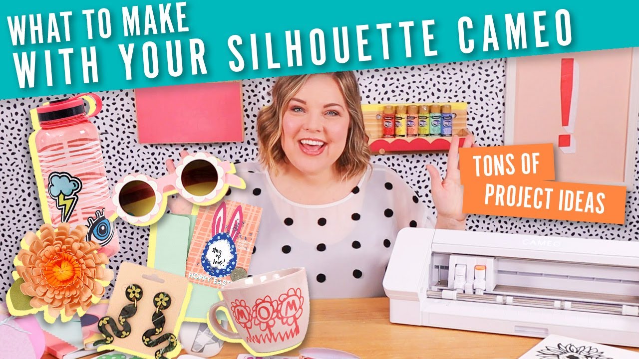 What to Make with Your Silhouette Cameo 4 - Silhouette Project Ideas!