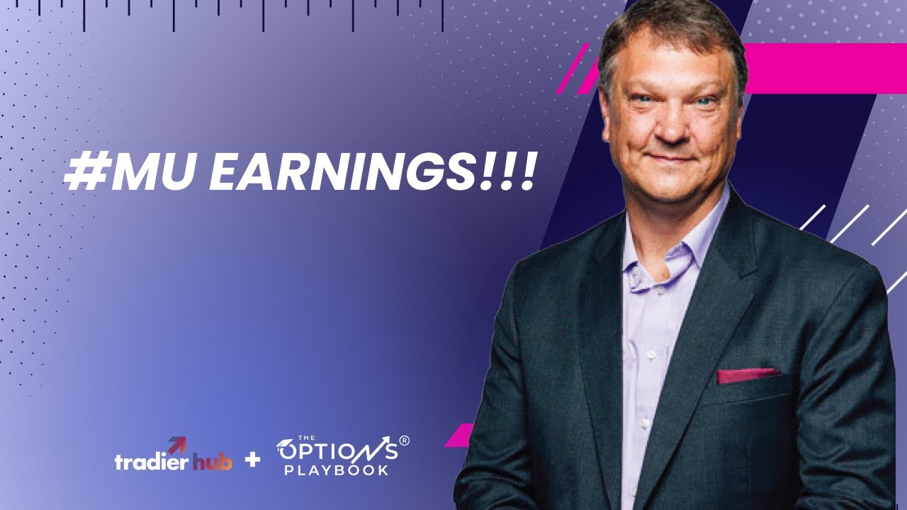 #MU Ahead Of Earnings | Options Playbook Ep. 407