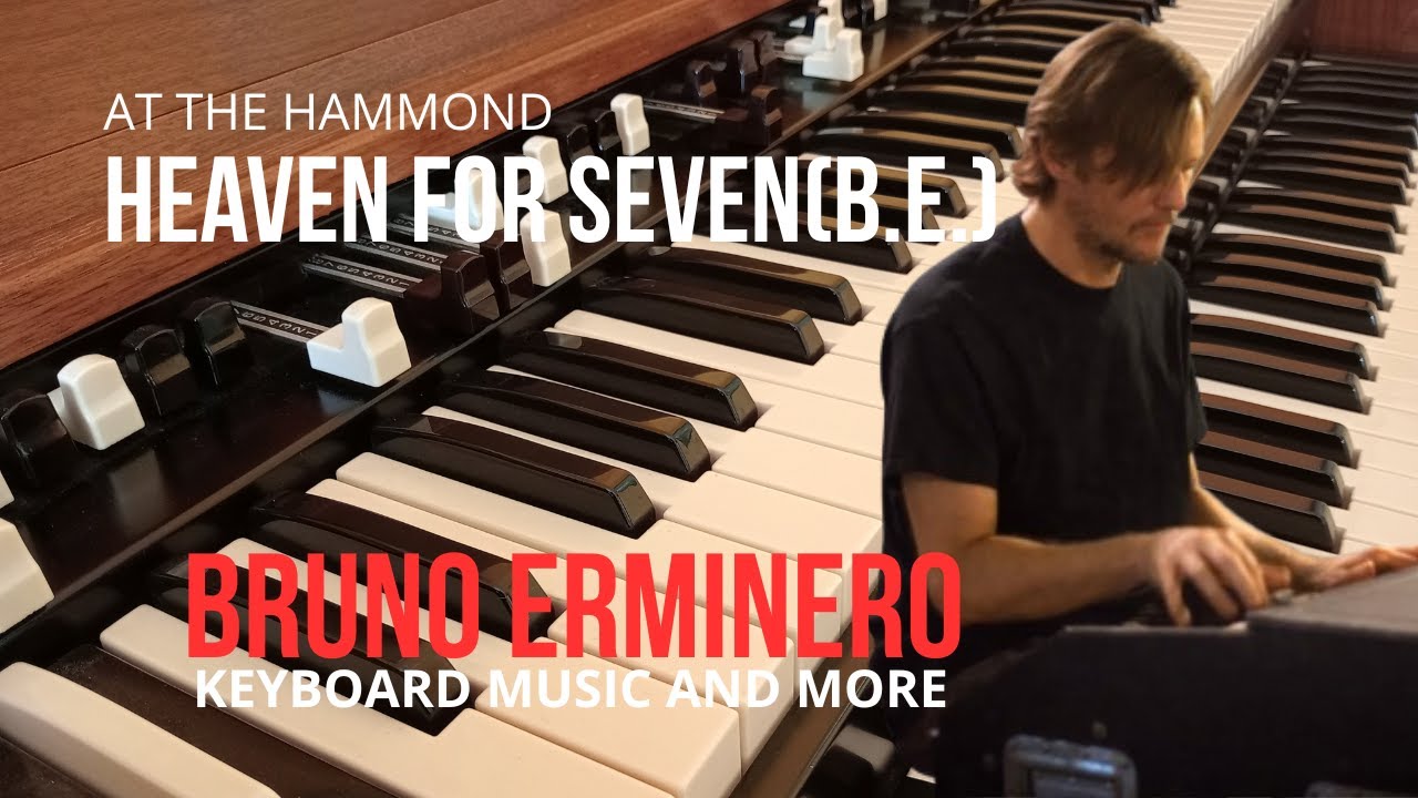 Heaven For Seven – Original composition | Bruno Erminero