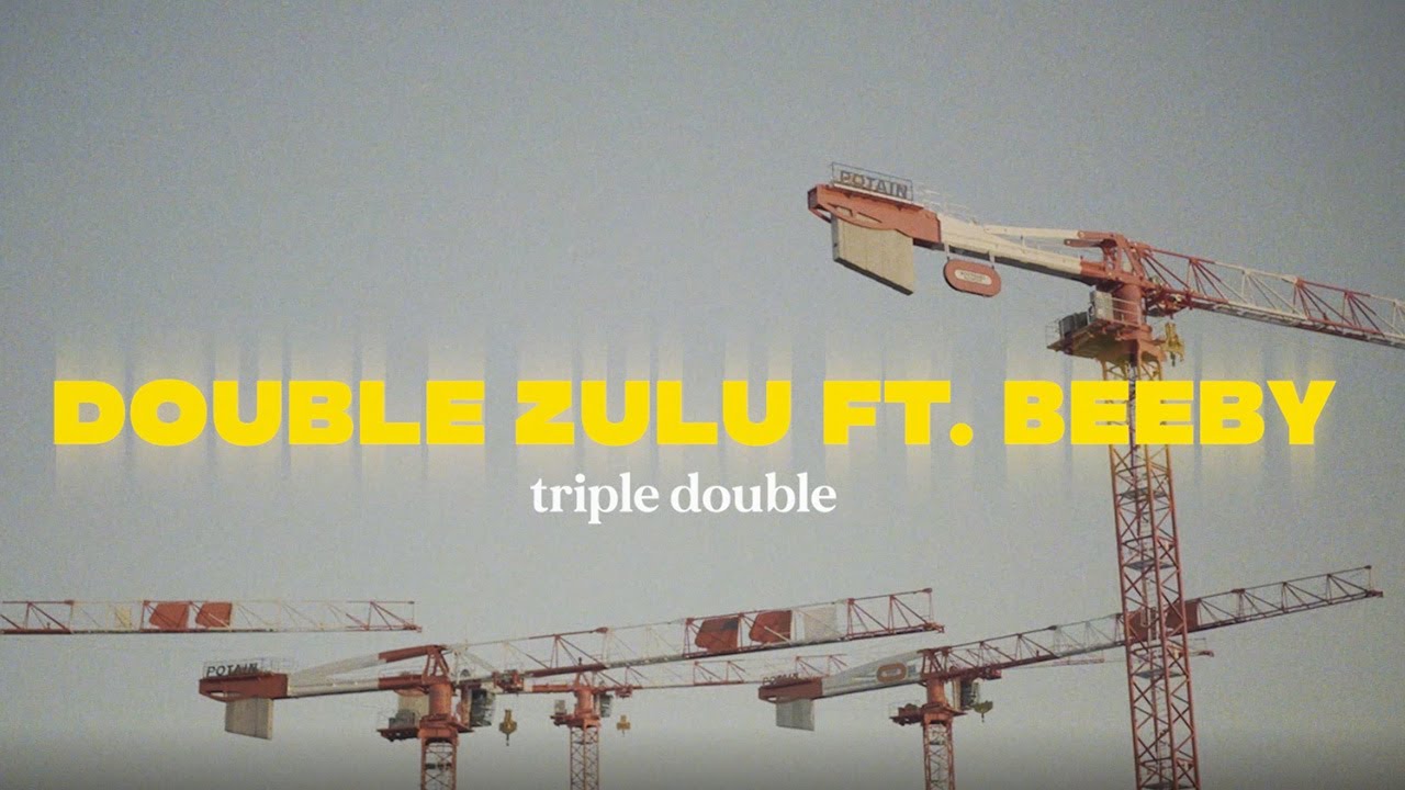 Double Zulu - Triple Double (feat. Beeby) - Prod. Har2nok