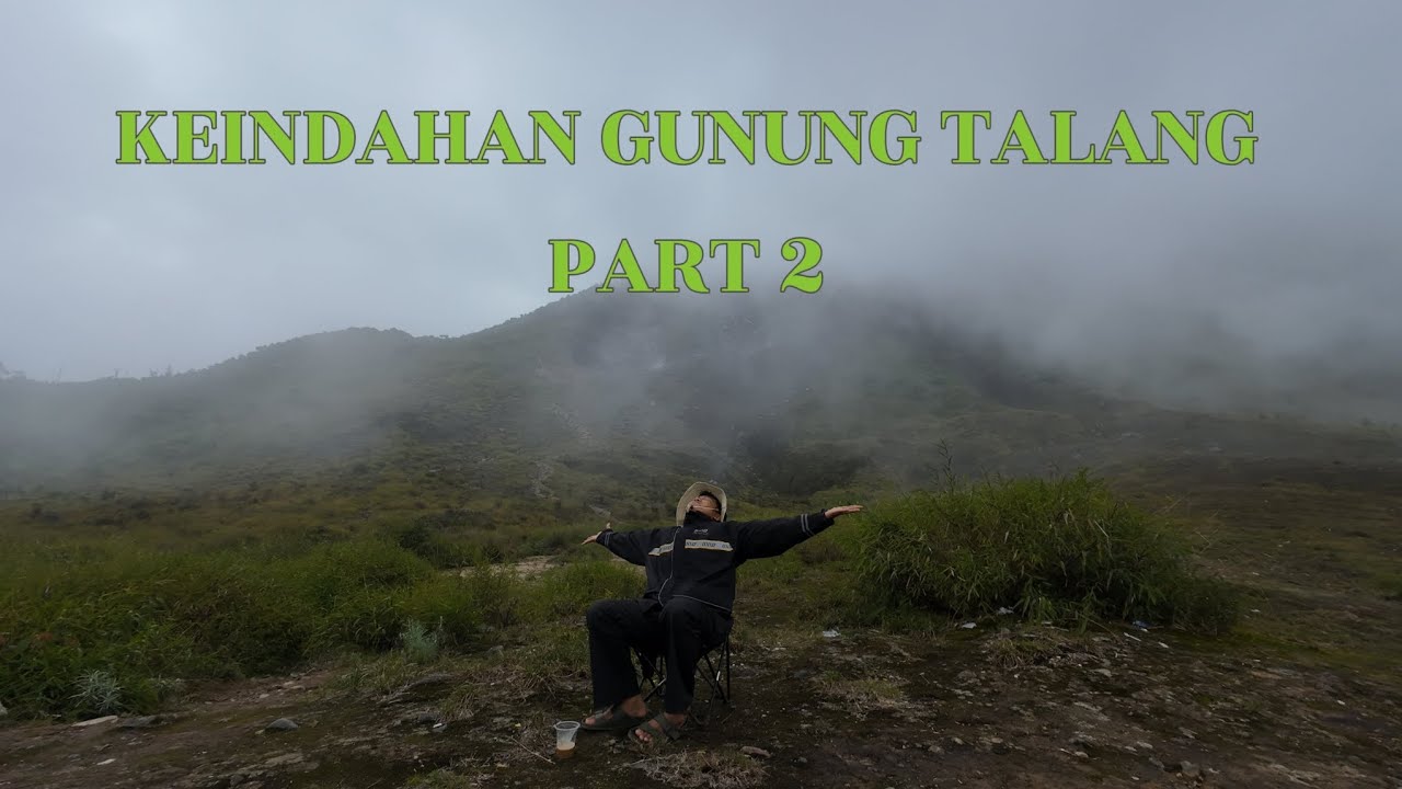 MENGEXPLORE KEINDAHAN GUNUNG TALANG | SOLOK | PART 2