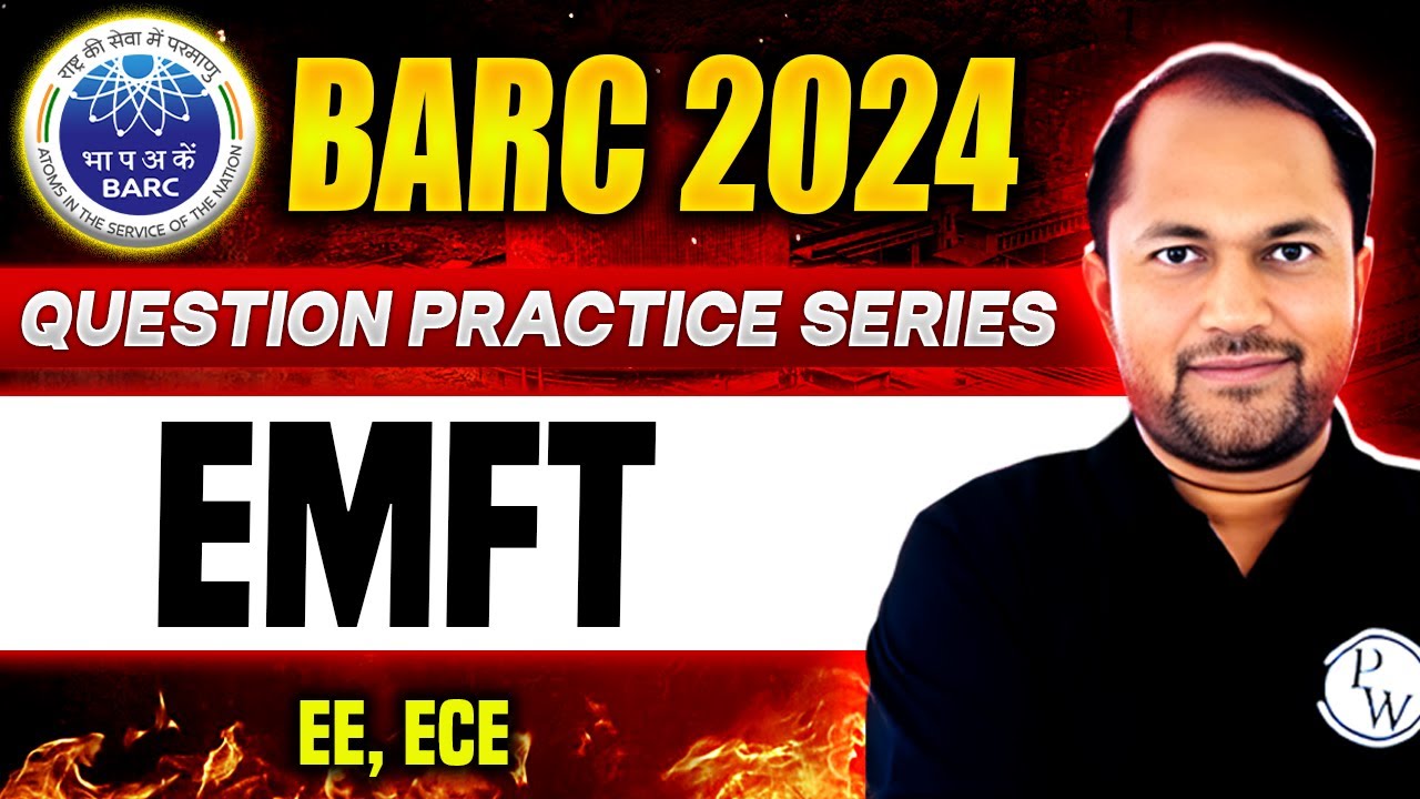 BARC 2024 | Electromagnetic Field Theory | BARC Question Practice Series | EE & ECE