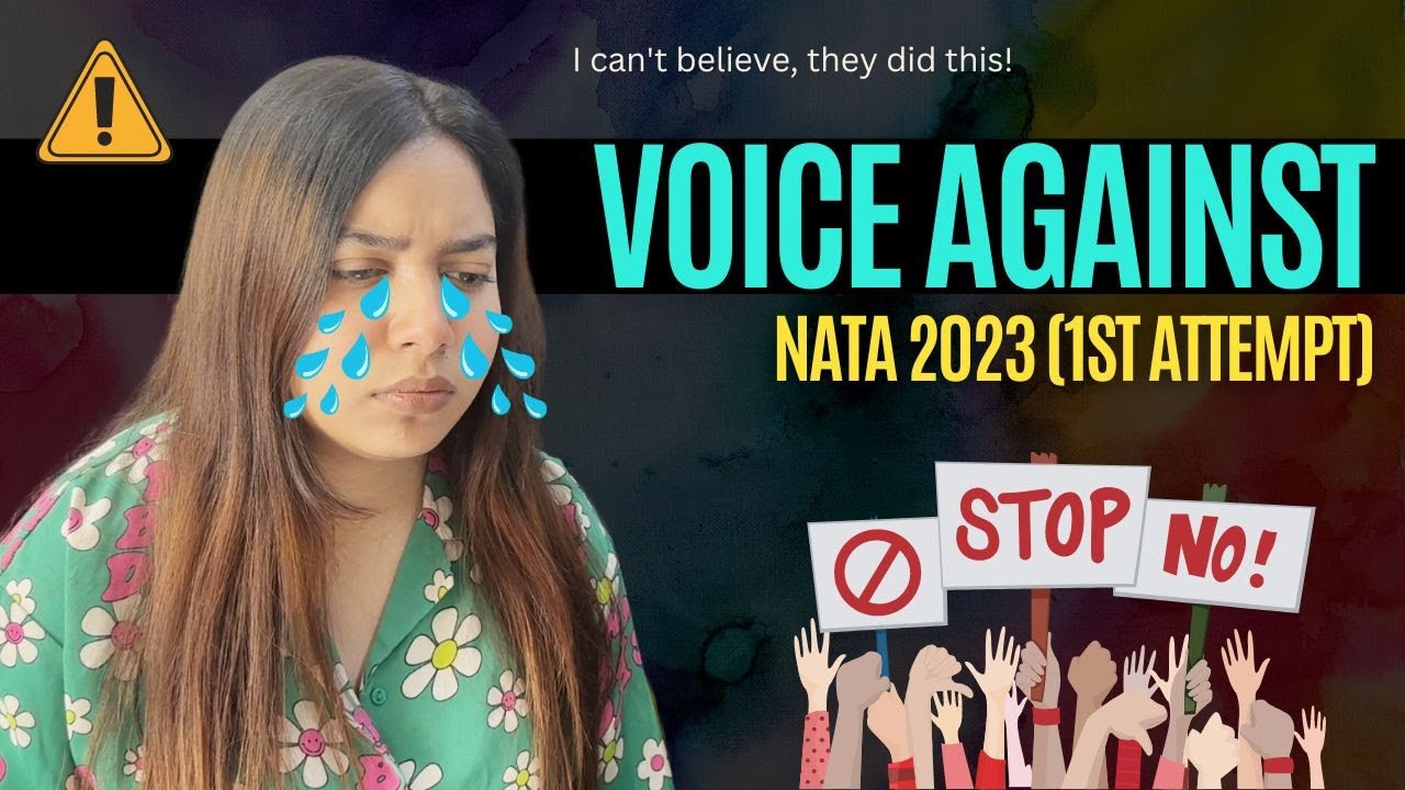 VOICE AGAINST NATA 2023 1st Attempt | NATA is an unfair examination! #voiceagainstnata