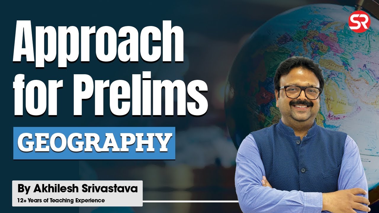 Effective Strategies or approach for Prelims Success with Akhilesh Sir | #geography #shubhraranjan