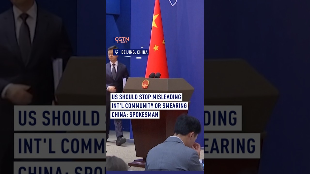 China MFA: U.S. should stop misleading int'l community or smearing China