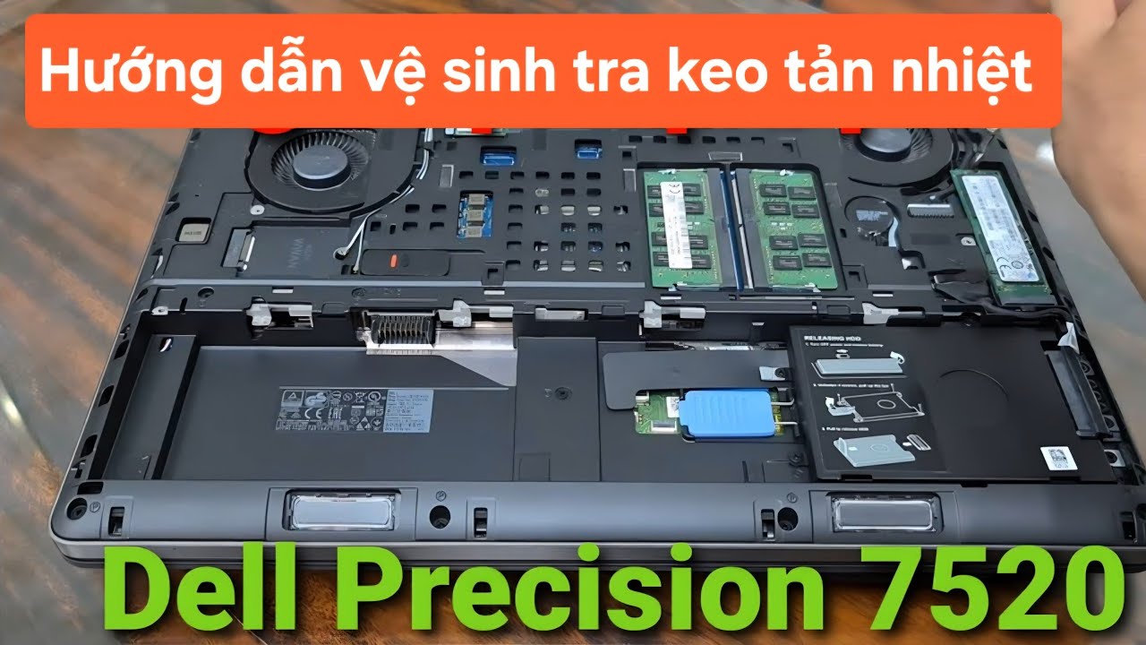 Hướng dẫn chi tiết Tra keo bảo dưỡng Dell Precision 7520 | Sửa Chữa laptop Gò Vấp
