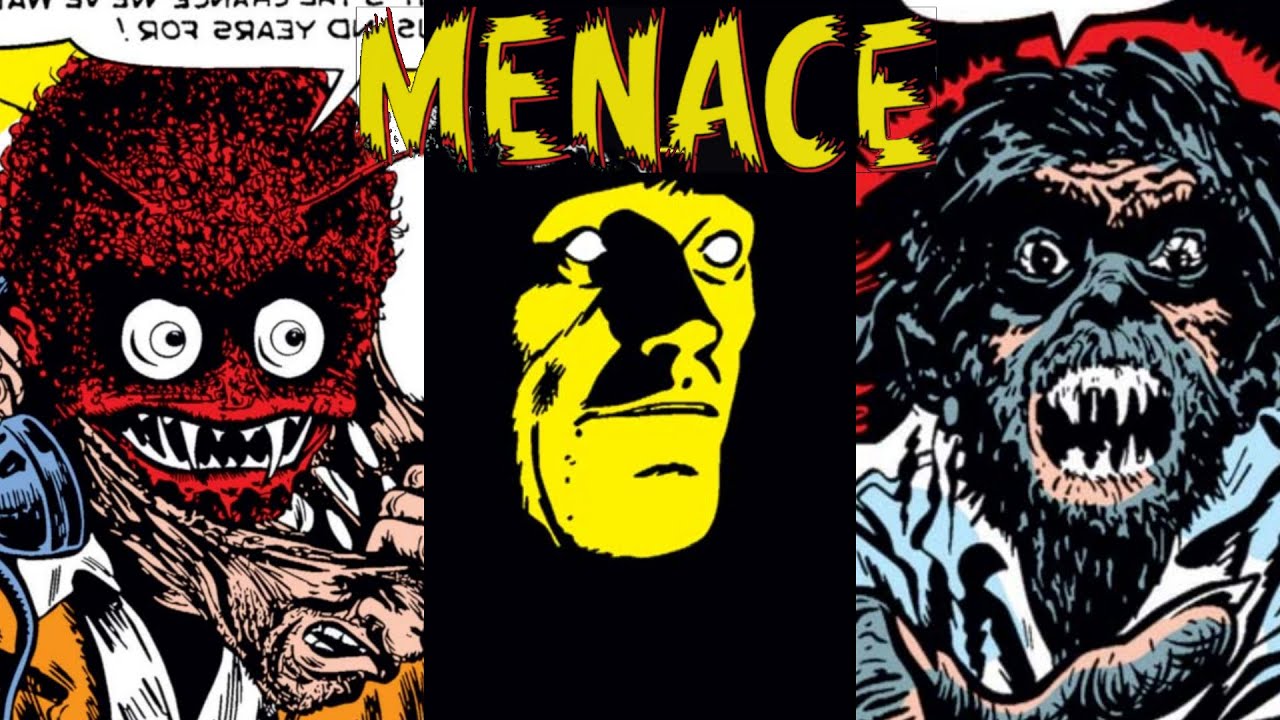 This Comic is Full of Menaces (Marvel Comics' Menace #1)
