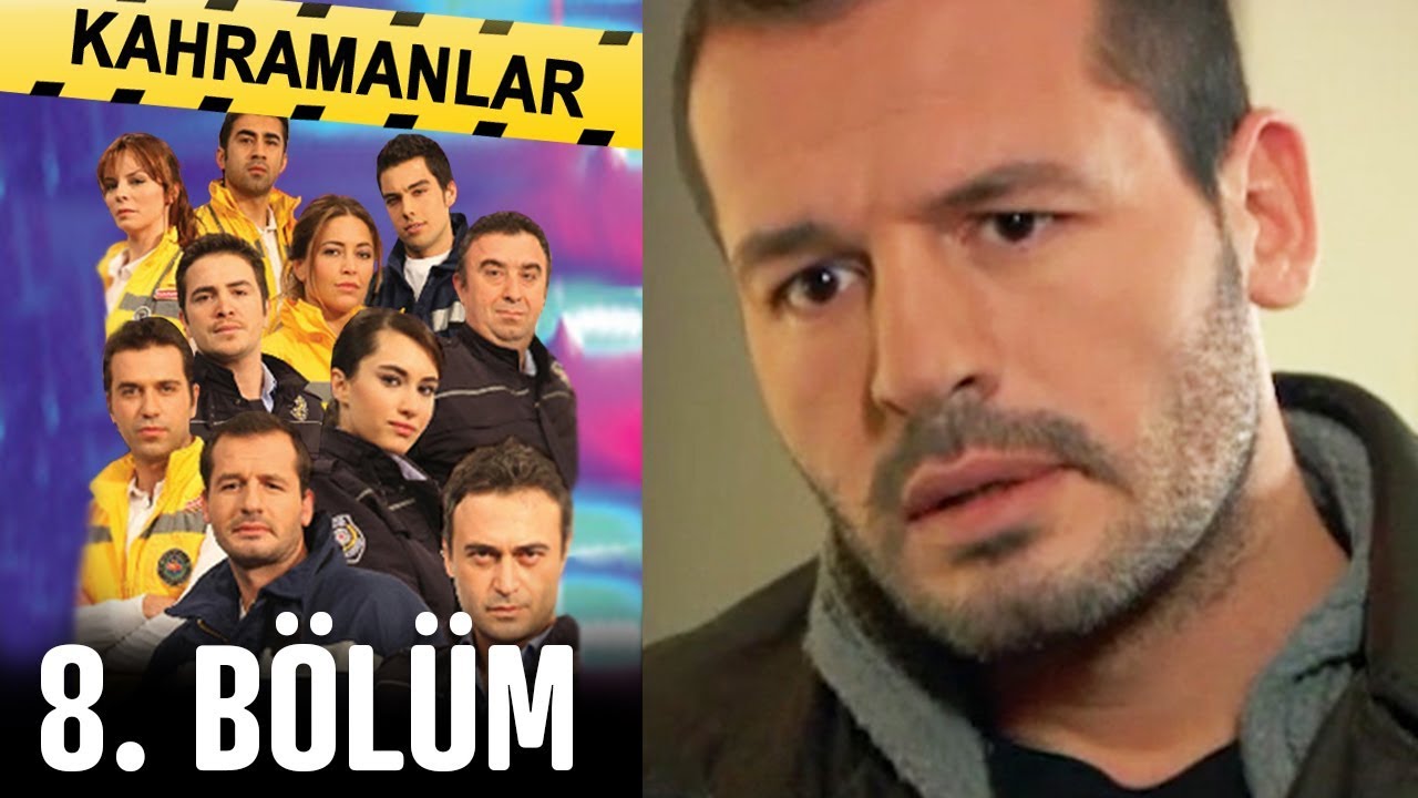 Kahramanlar 8. Bölüm