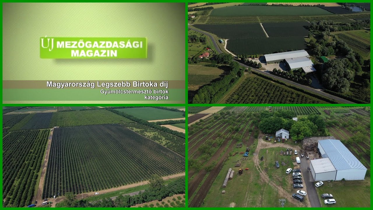 Magyarország Legszebb Birtoka díj - Gyümölcstermesztő birtok kategória