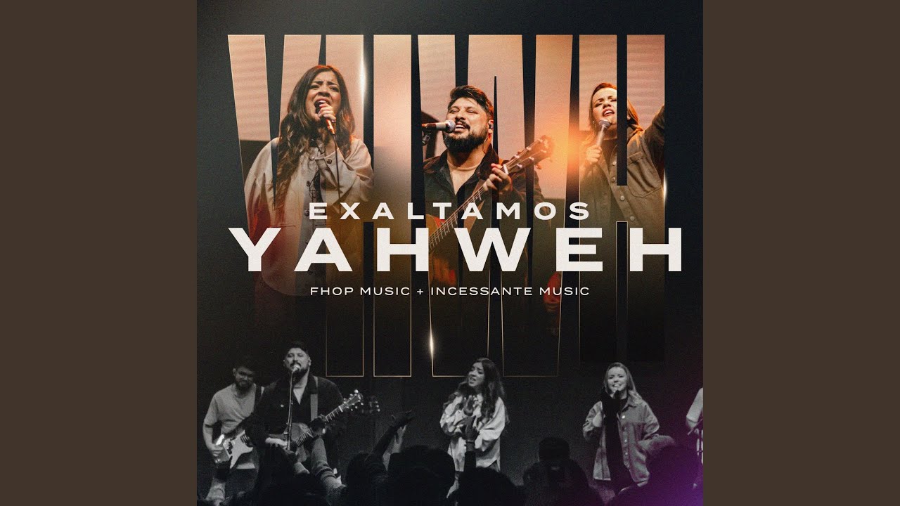 Exaltamos Yahweh (Espontâneo)
