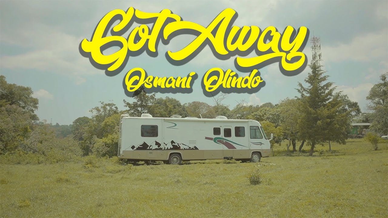 Got Away - Osmani Olindo (Official Video)