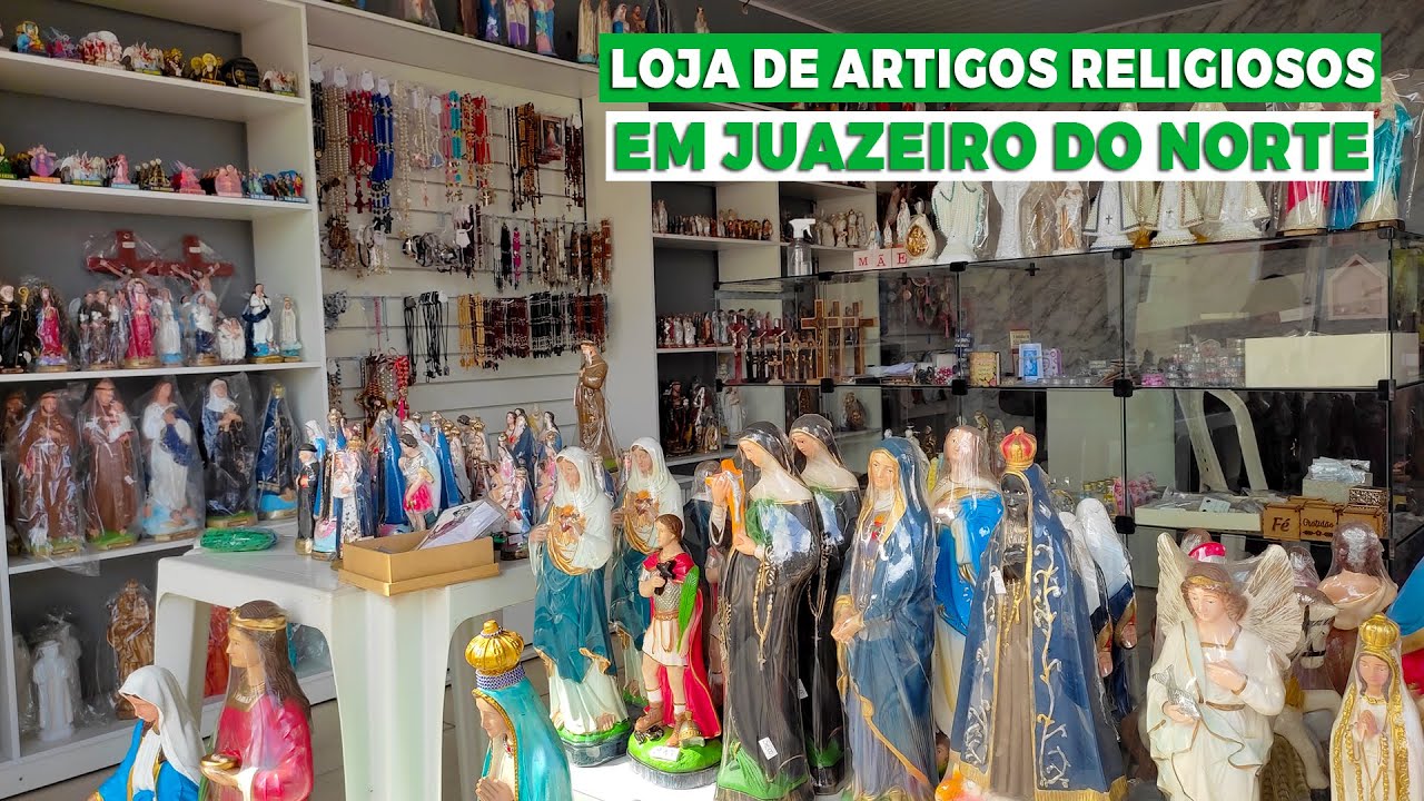 Loja de Artigos Religiosos na Rua Padre Cícero em Juazeiro do Norte - Com Muita Variedade