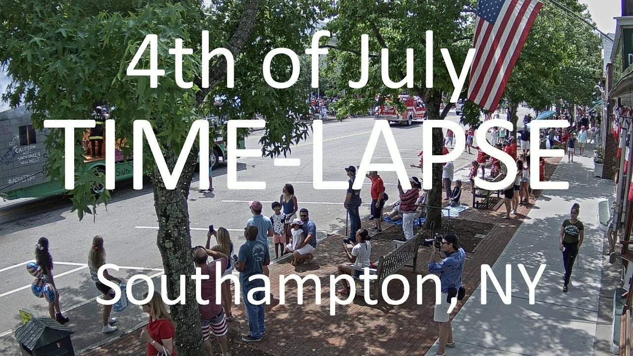 2018 4TH OF JULY TIME-LAPSE!!!, Southampton NY