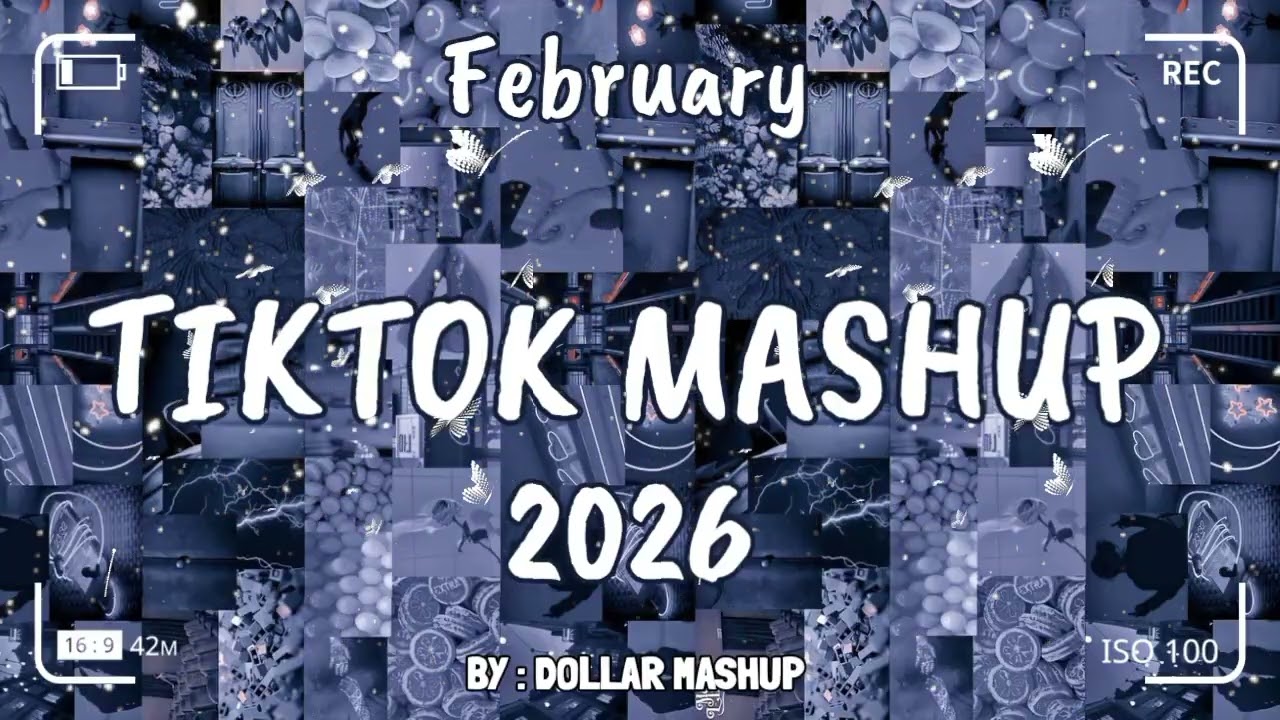 TikTok Mashup february 🩶2026🩶 (Not Clean