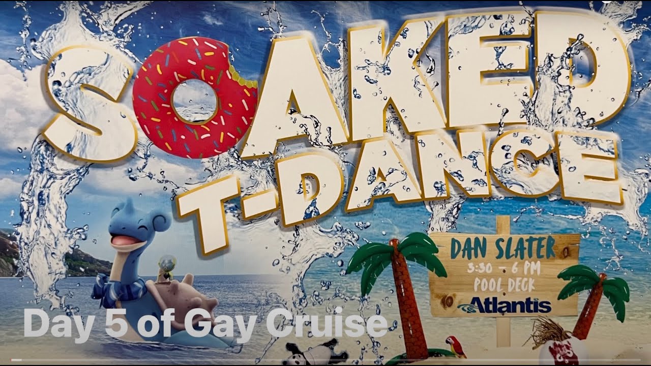 Gay Cruise :  Wet T-dance