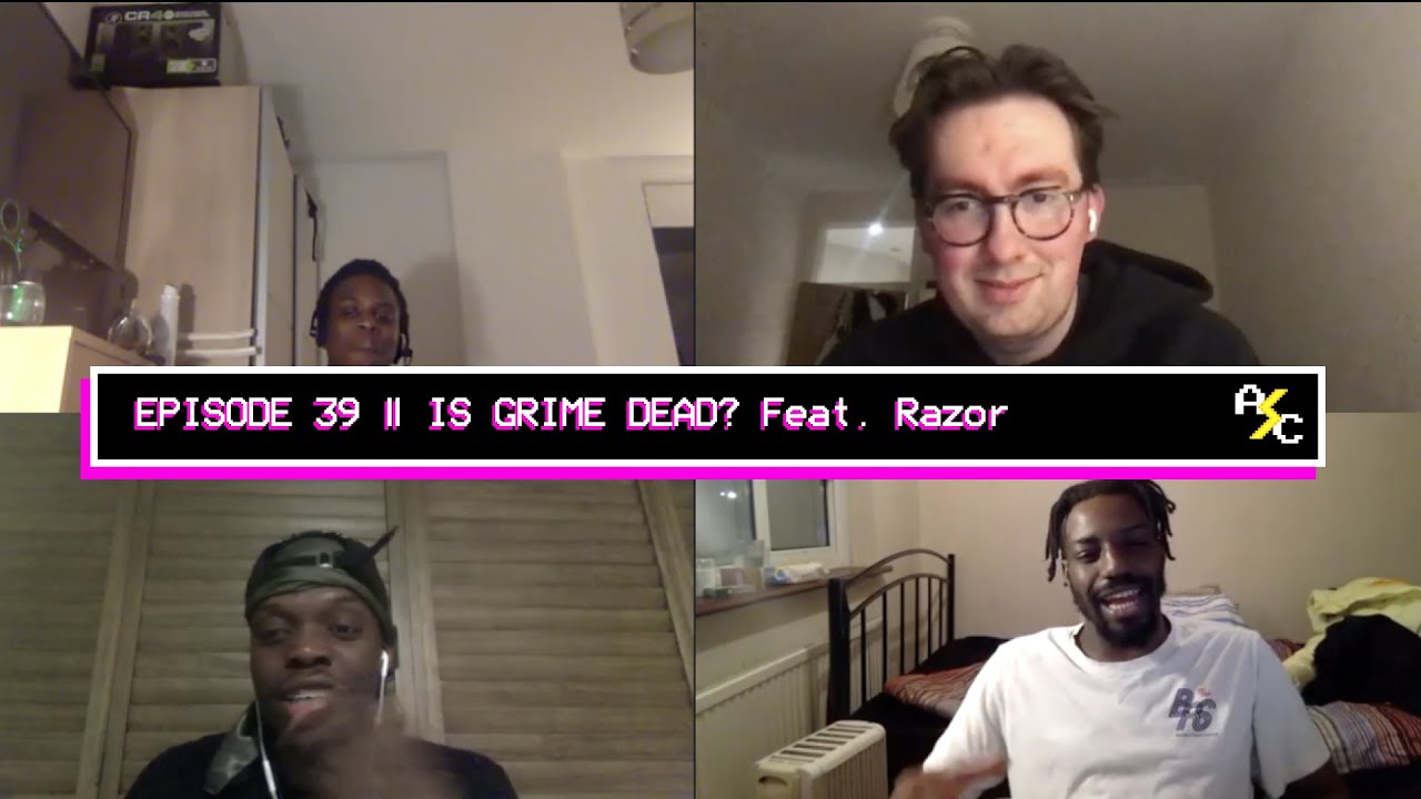 IS GRIME DEAD? Feat. Razor || AC Podcast #39