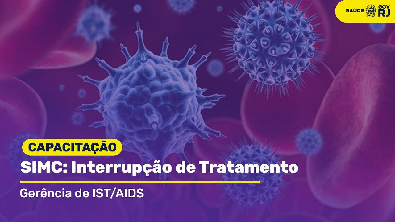 Capacitação: SIMC - Interrupção de Tratamento | Monika Zelaya