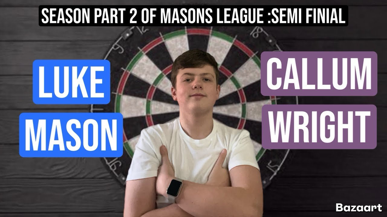 Season part 2 of masons league :semi final 