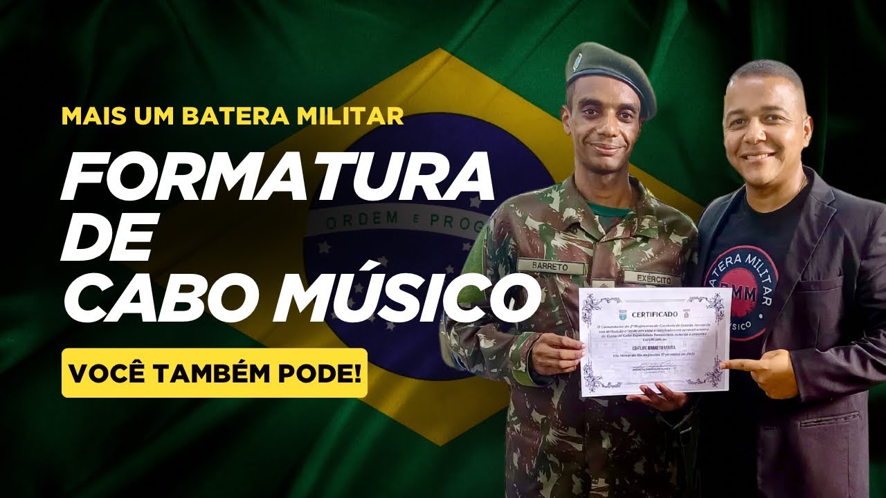 FORMATURA DE CABO MÚSICO DO EXÉRCITO - MAIS UM ALUNO BATERISTA NAS FORÇAS ARMADAS.