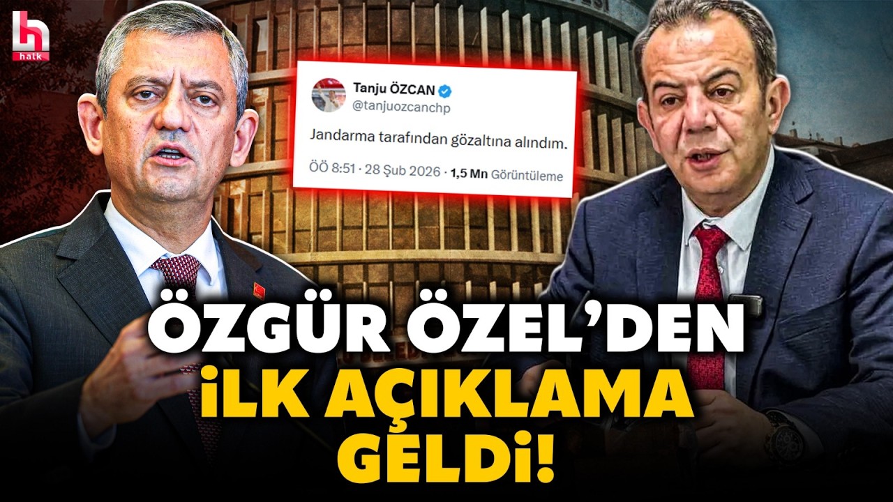 Tanju Özcan, 13 kişi ile birlikte gözaltında: Özgür Özel, Özcan'a yöneltilen soruları açıkladı!
